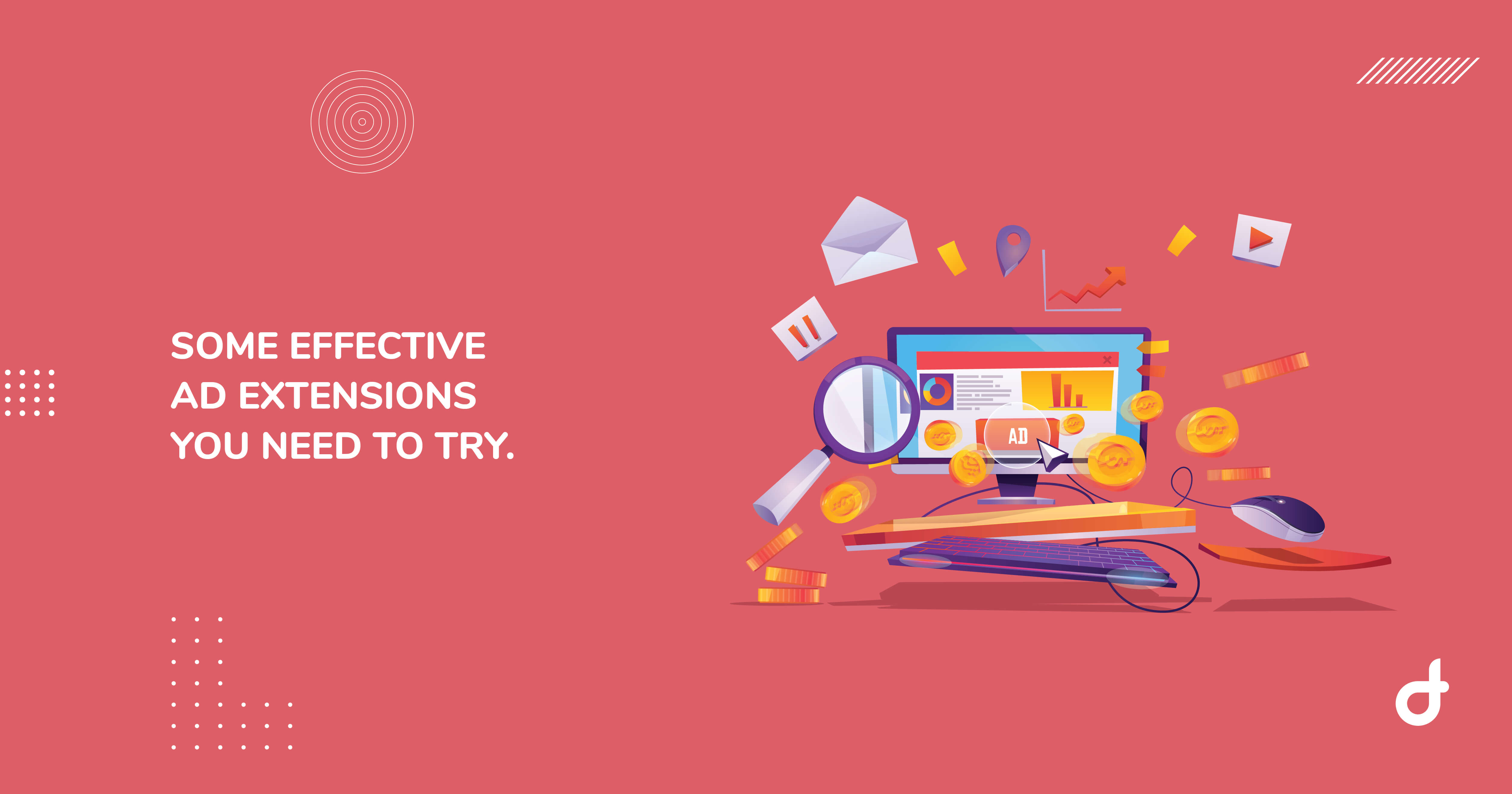 Some Effective Ad Extensions You Need to Try